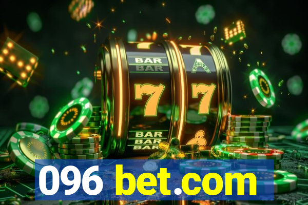 096 bet.com